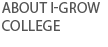 About I-GROW COLLEGE